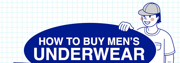 A Brief Guide to Buying Men's Underwear