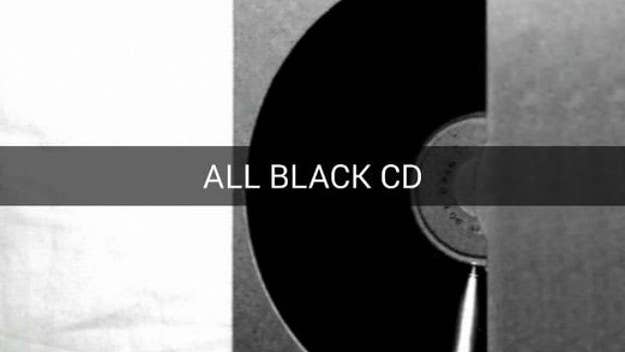 All black CD.