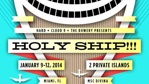 The third annual HOLY SHIP!!! sets sail on January 9 from Miami, FL for a massive five-day dance music extravaganza aboard the MSC Divina, and the lin
