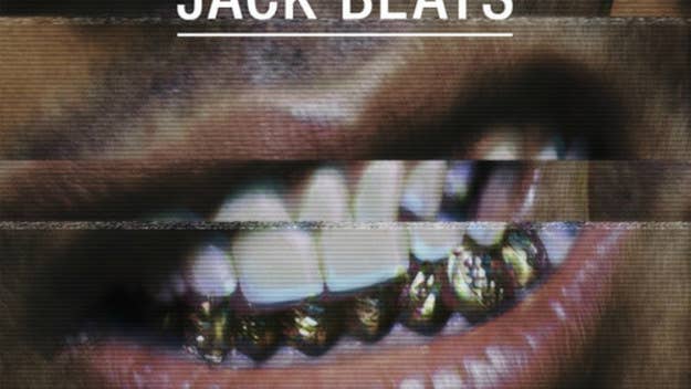 Jack Beats quickly just came back out of the woodworks with a bunch of heat for no reason other than to kill shit. We were thrown for a loop when we f