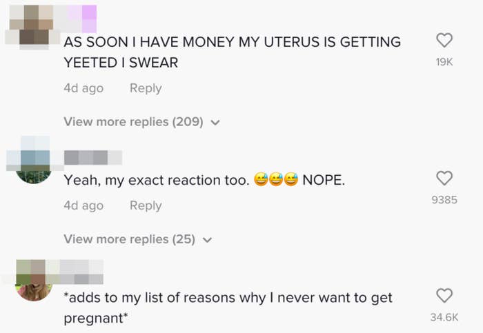 One person commented &quot;As soon I have money my uterus is getting yeeted I swear&quot;