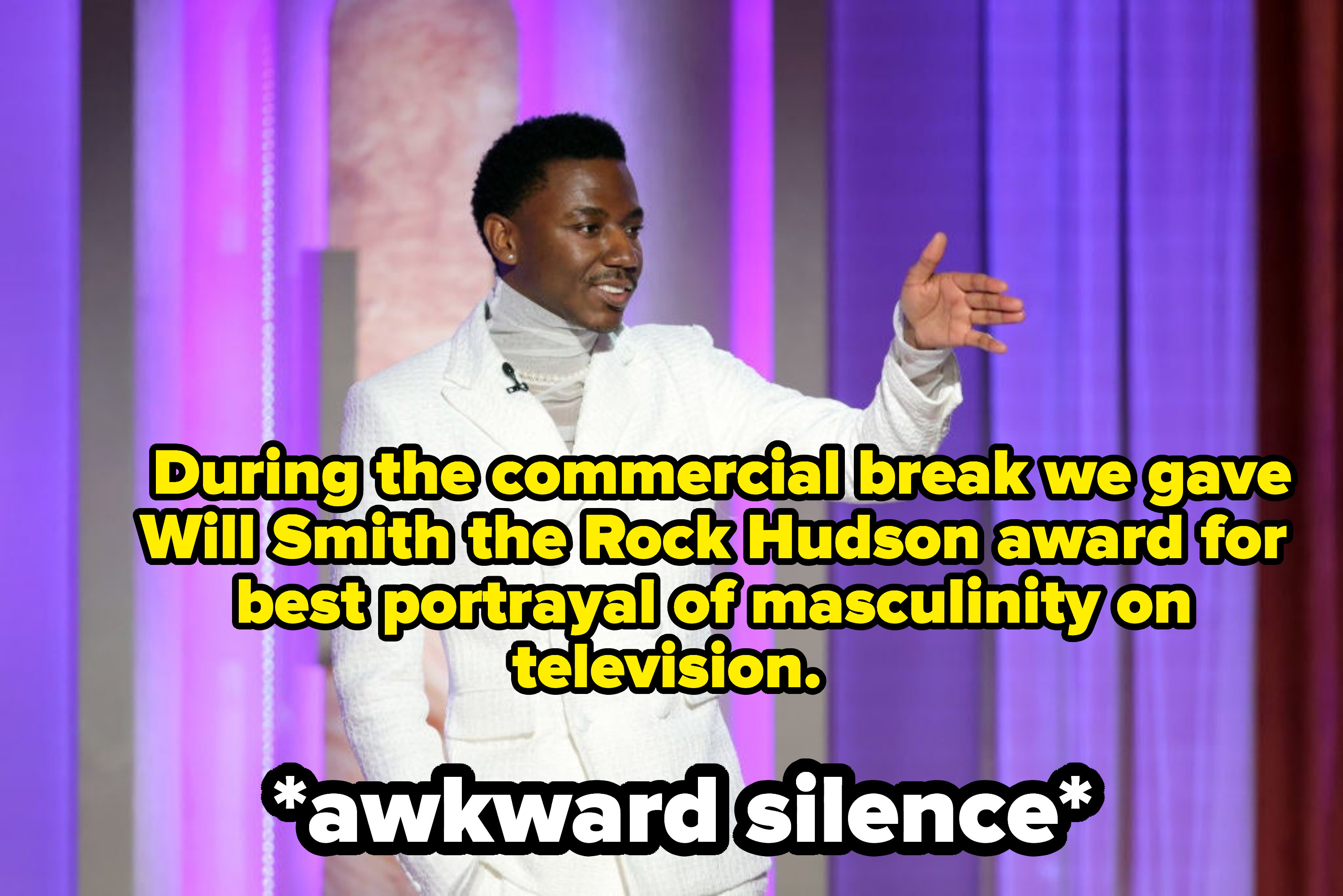 &quot;during the commercial break we gave will smith the Rock Hudson award for best portrayal of masculinity on television&quot;