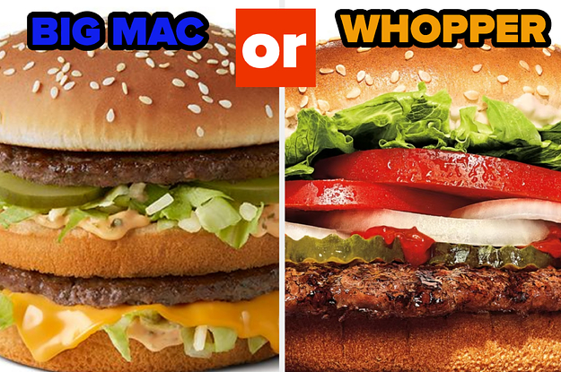 Here's The Ultimate McDonald's Vs. Burger King Food Quiz — Have Fun Choosing