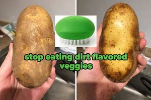 reviewer holding unwashed potato /  reviewer holding a clean potato "stop eating dirt flavored veggies" / a photo of the green scrubber between the potatoes