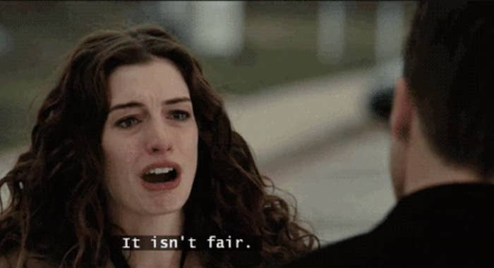 anne hathaway saying, &quot;it isn&#x27;t fair.&quot;