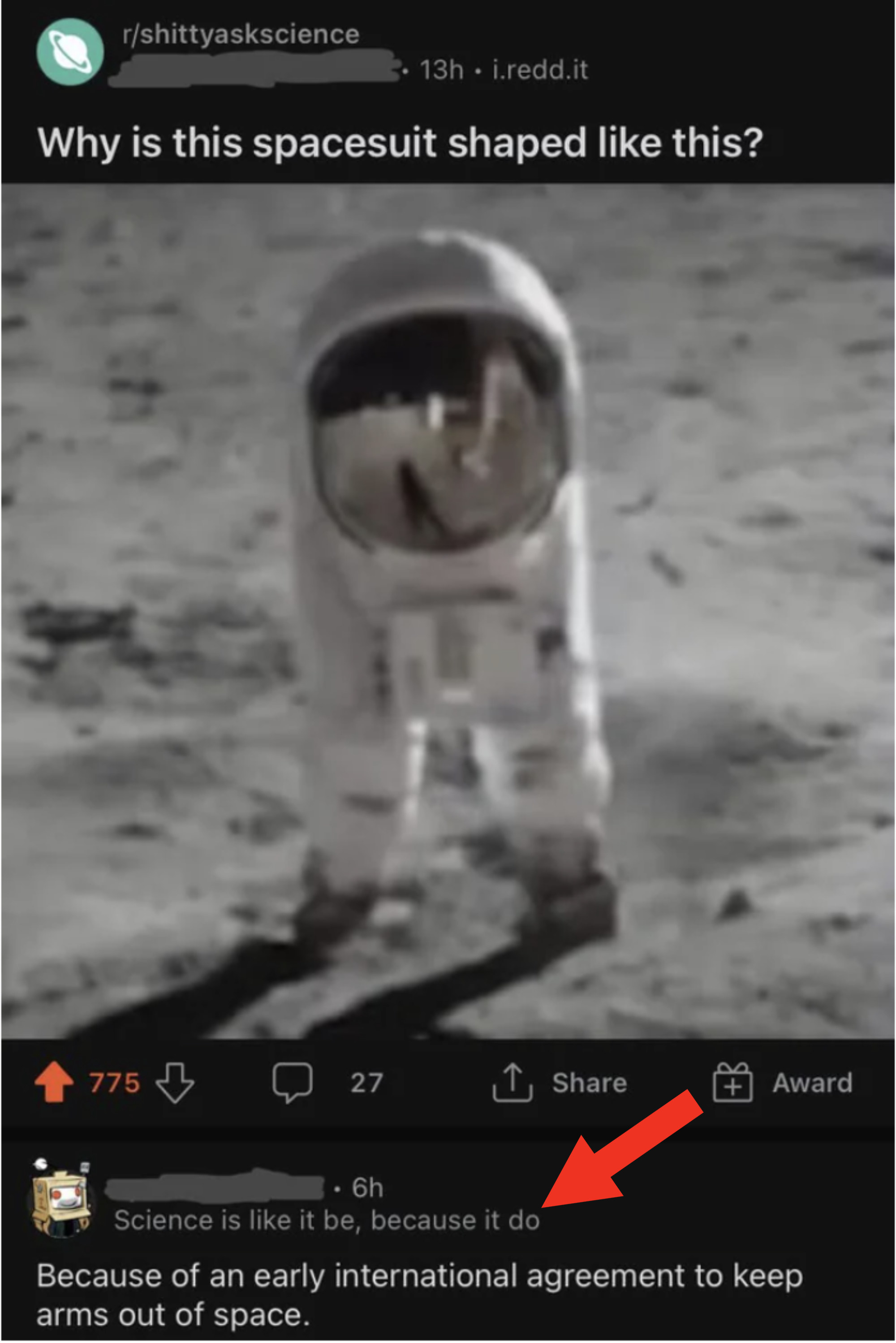 A picture of a photoshopped person on the moon makes their spacesuit look like there&#x27;s only legs and a head, and a commenter says there was an &quot;early international agreement to keep arms out of space&quot;