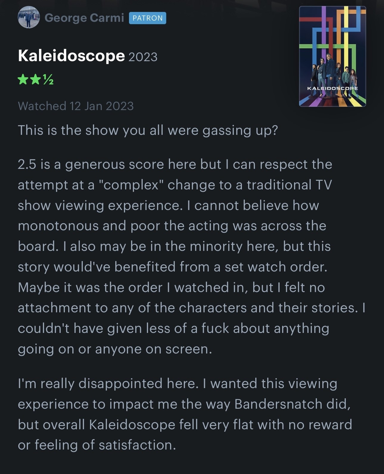 2.5 star review of Kaleidoscope