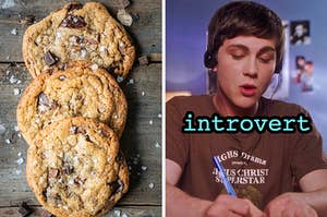 On the left, some chocolate chunk cookies topped with flaky salt, and on the right, Logan Lerman sitting at a desk with headphones on as Charlie in The Perks of Being a Wallflower labeled introvert