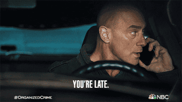 &quot;You&#x27;re late.&quot;