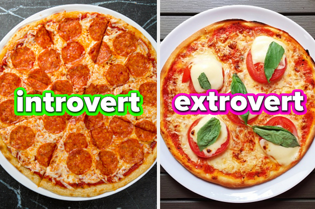 Make A Pizza And I'll Tell You If You're An Introvert Or Extrovert