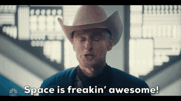 Own Wilson in cowboy hat saying &quot;Space is freakin&#x27; awesome!&quot;