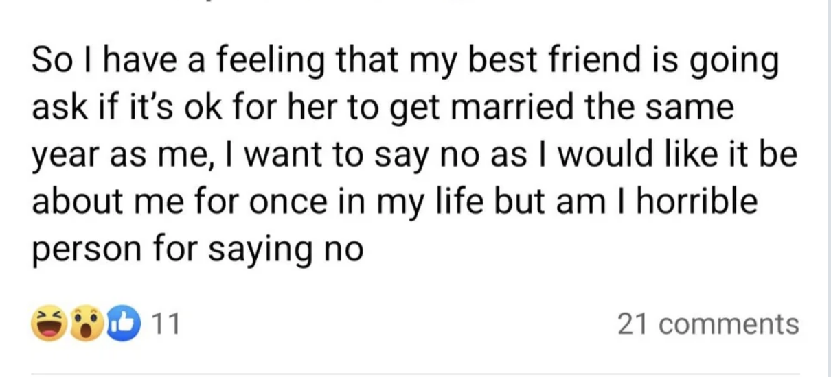 bride wants to tell her best friend she should wait a year to get married