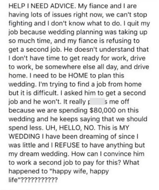 wanting the fiance to get a second job to pay $80,000 for their wedding