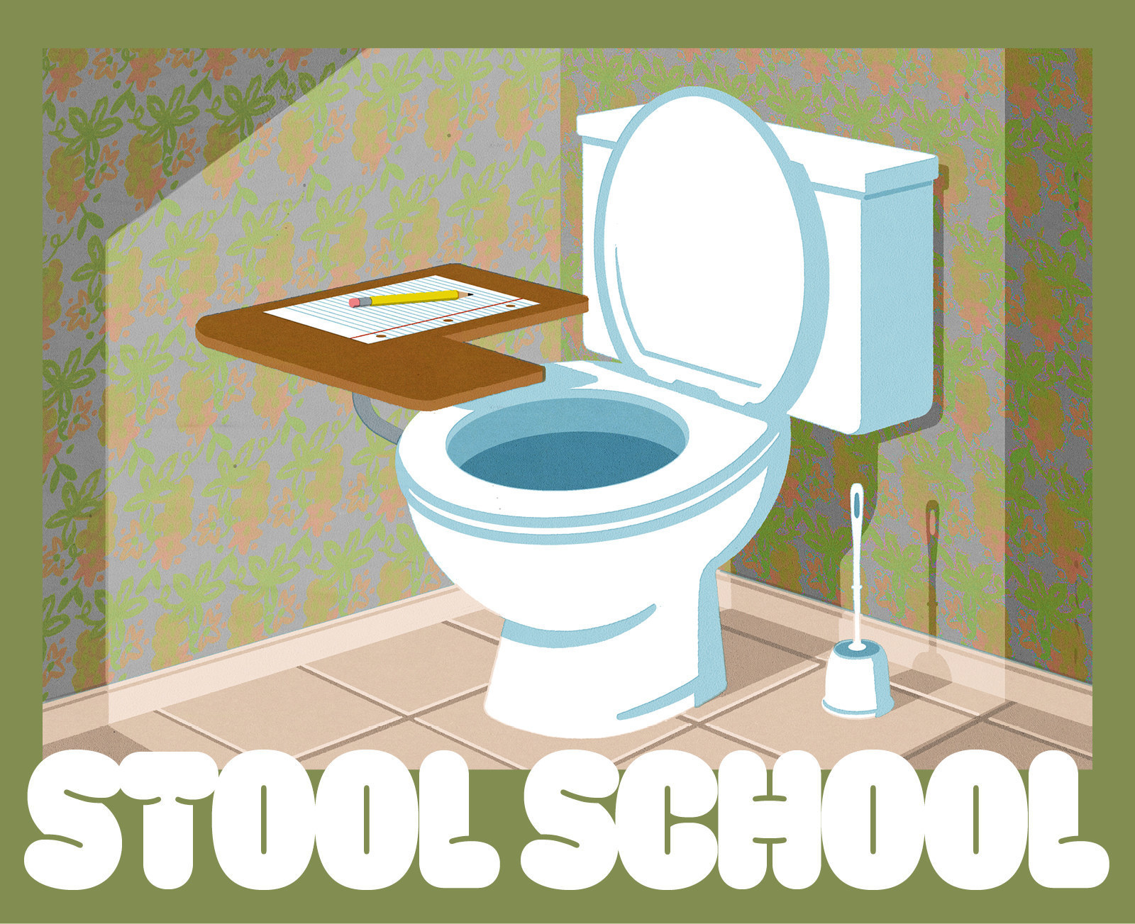 an illustration of a toilet with a desk attachment, below the text reads &quot;stool school&quot;