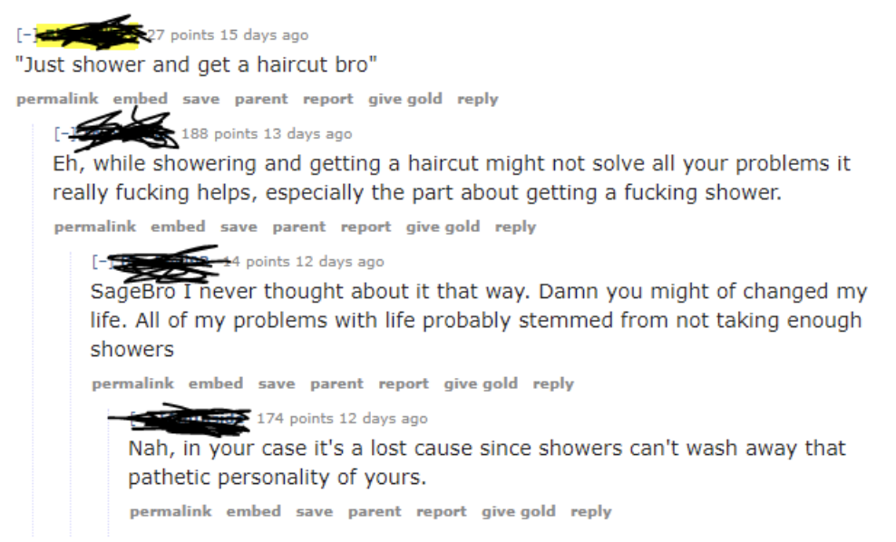 someone responds to message by saying the person is a lost cause because showers can&#x27;t wash away that pathetic personality