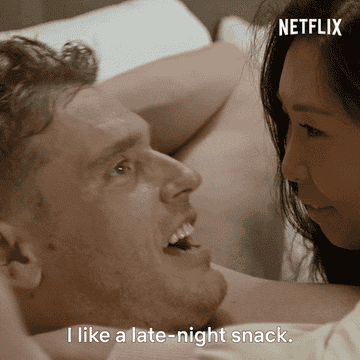 &quot;I like a late-night snack.&quot;