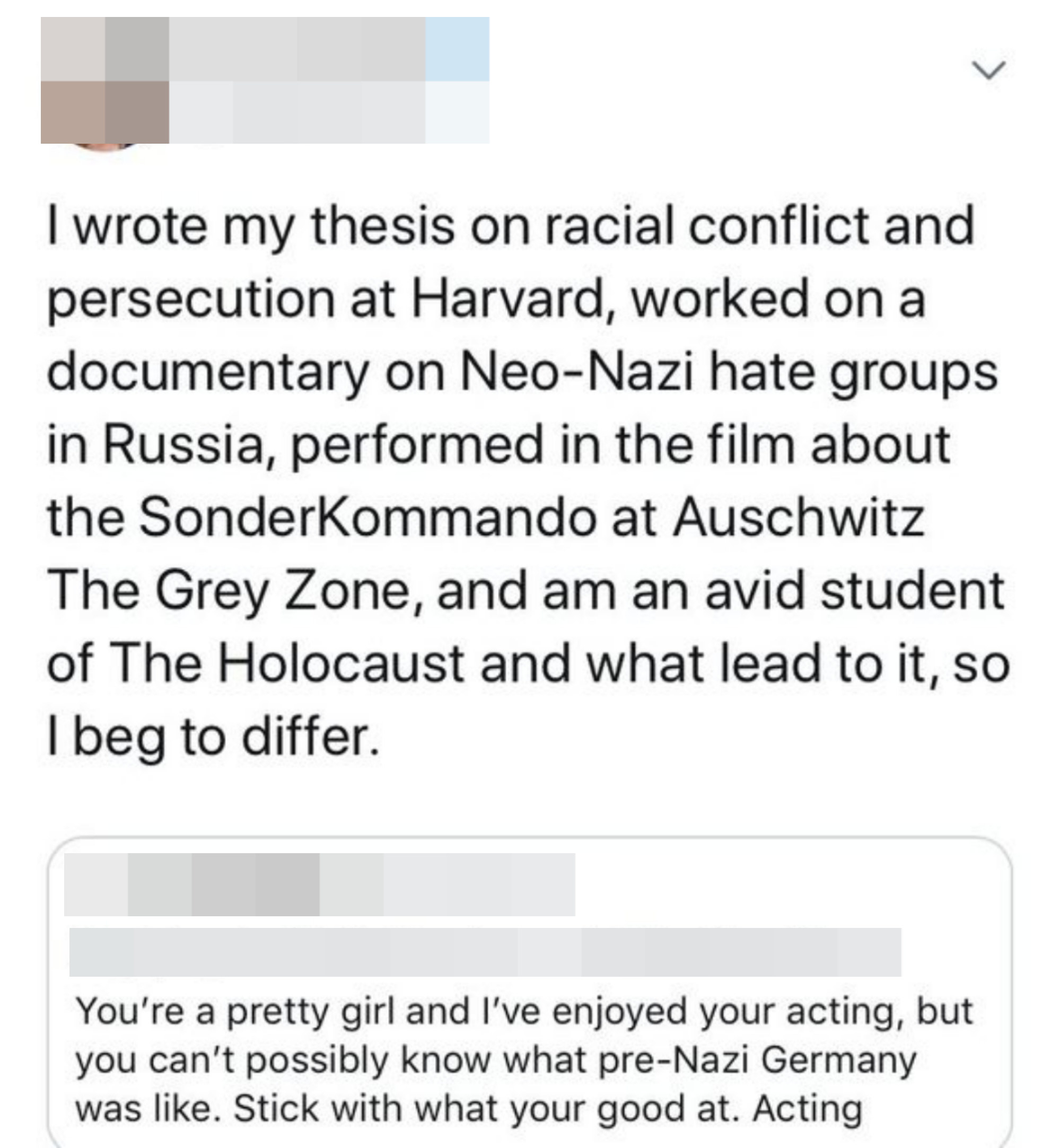 a man saying the woman should stick to acting and her response being that she knows a lot on the subject because she studied at harvard for it and has continued to work in the field for a long time