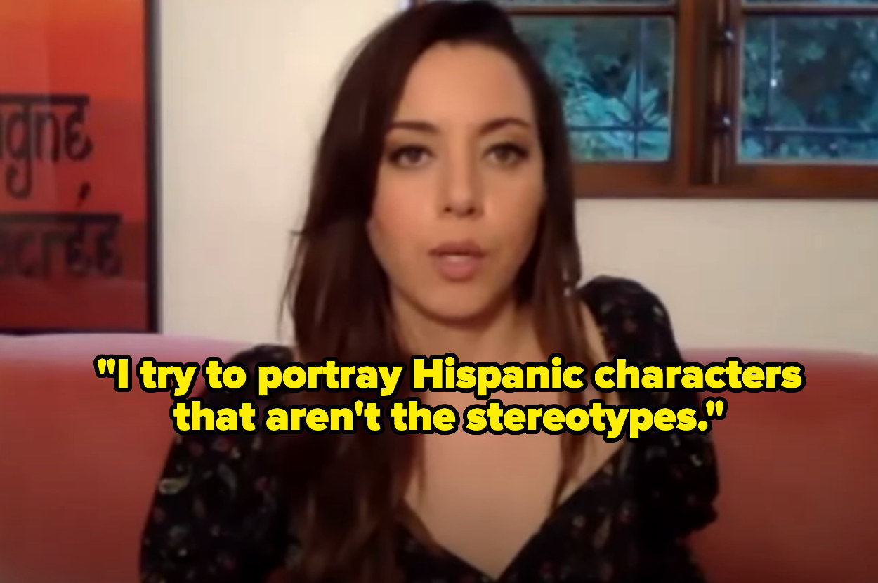 Aubrey saying that she tries to portray Hispanic characters that aren&#x27;t stereotypes