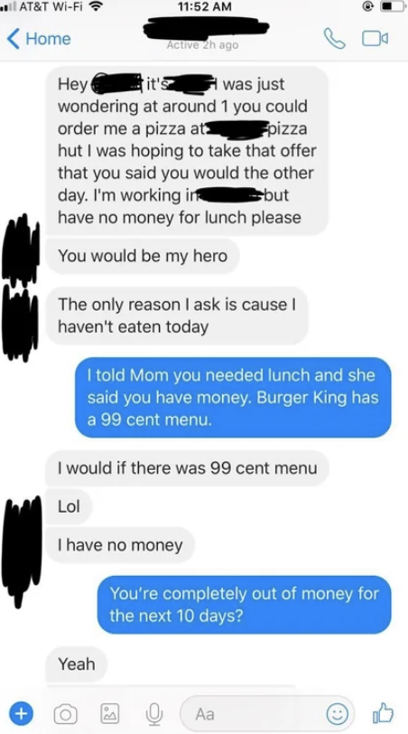 sibling one asking for money for food because they don&#x27;t even have enough for burger king