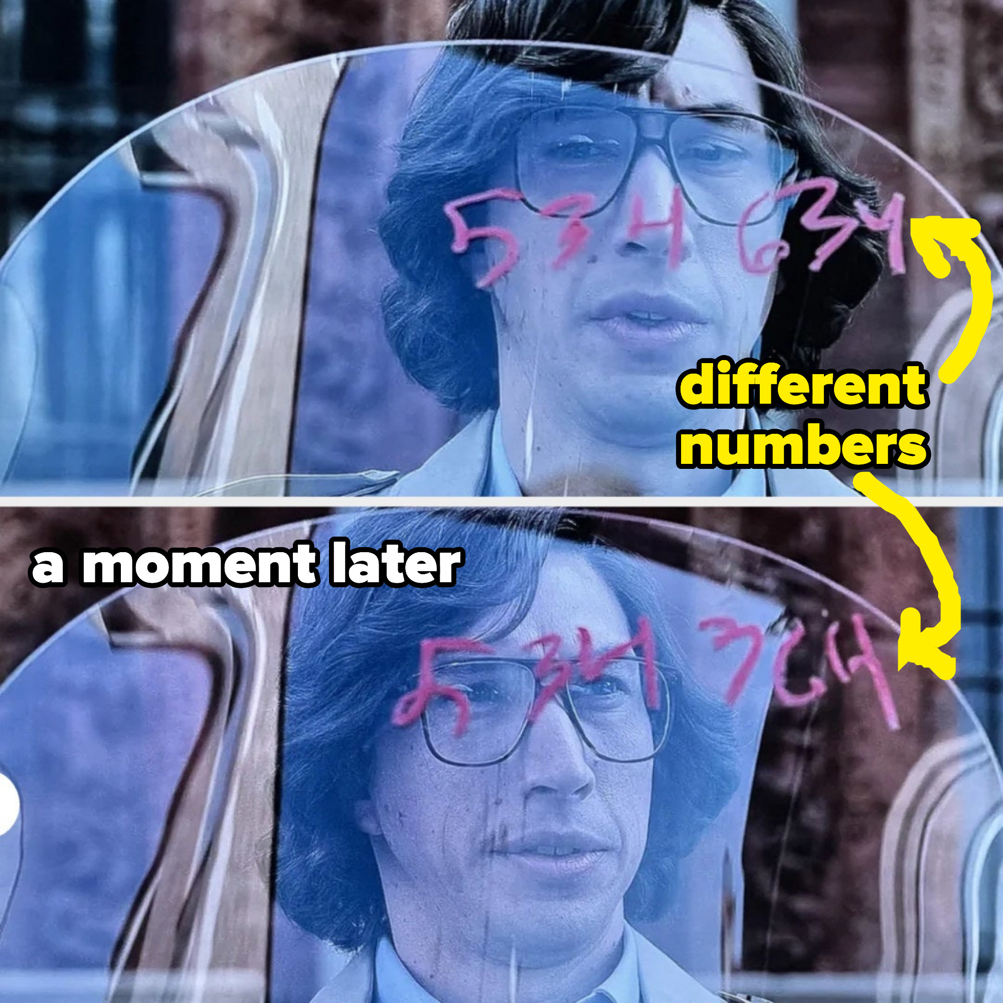 A character is looking at a piece of glass that has numbers written on it, and the numbers change halfway through the scene