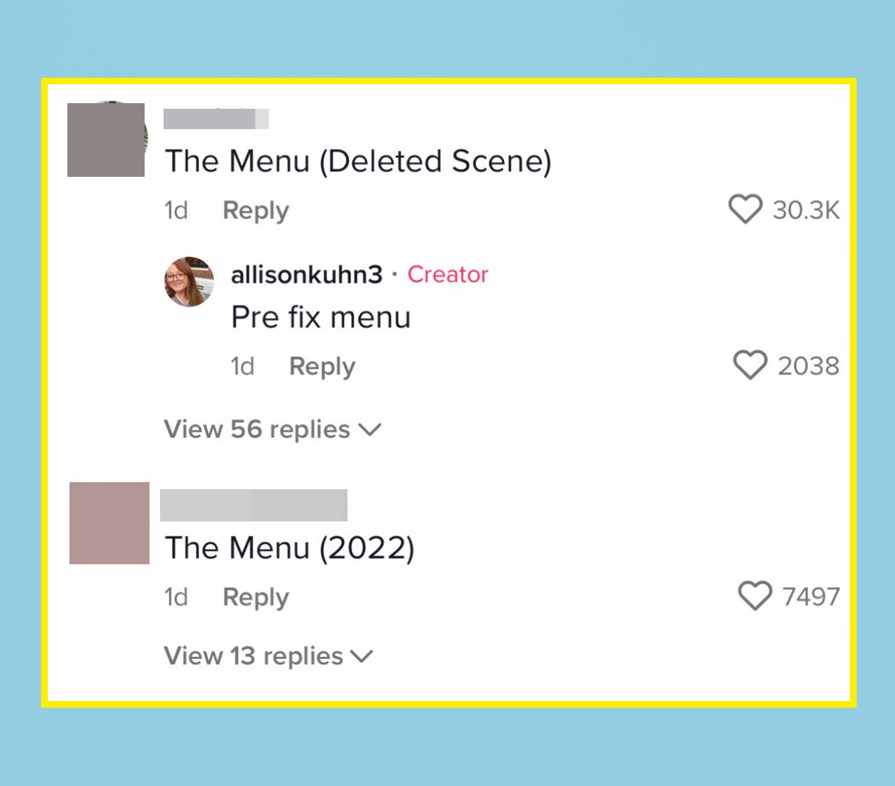 Comments saying &quot;The Menu, deleted scene&quot; and &quot;The Menu 2022&quot; on TikTok