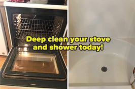 a clean oven and shower and text that reads "deep clean your stove and shower today"