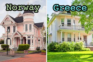 On the left, a Victorian-style home labeled Norway, and on the right, a home surrounded by lush greenery labeled Greece