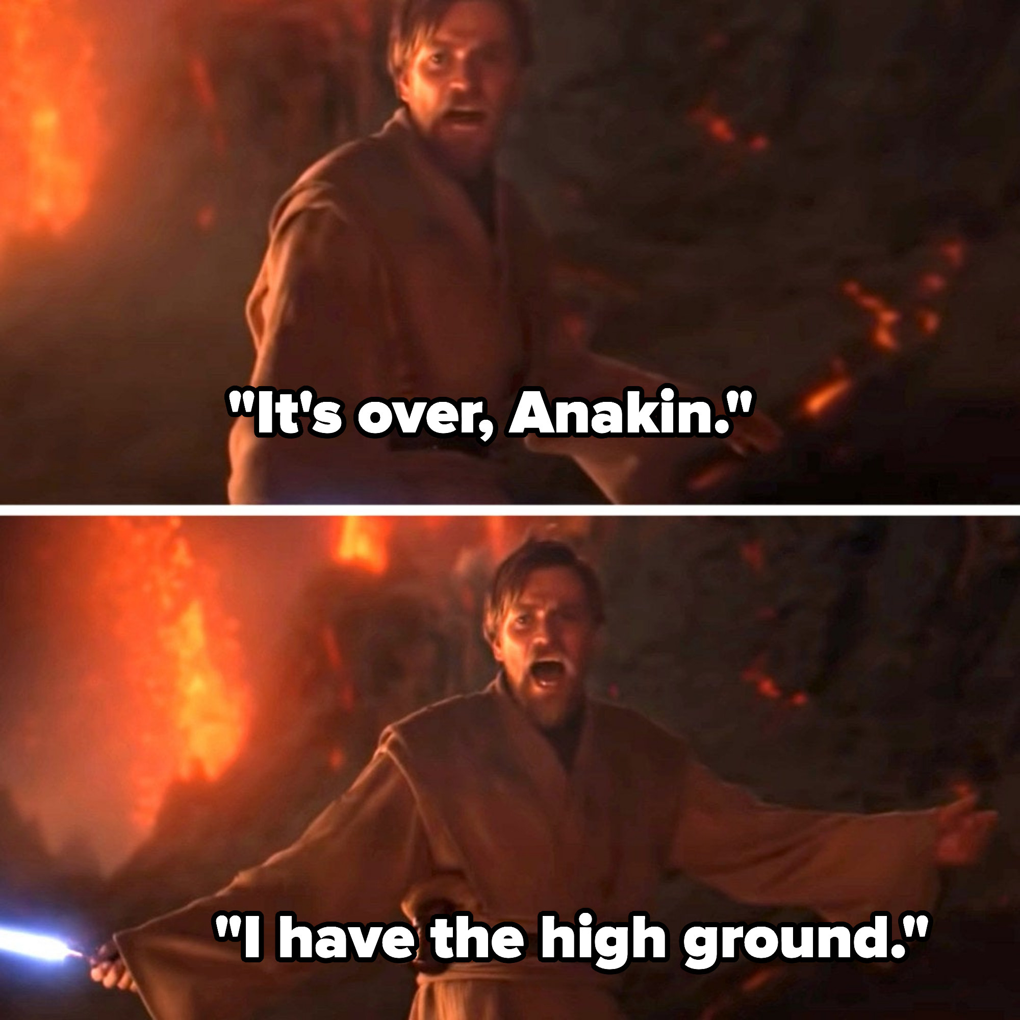 ewan&#x27;s character saying, it&#x27;s over anakin i have the high ground