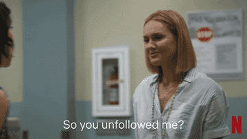 a woman saying &quot;so you unfollowed me?&quot;