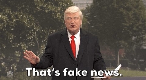 Someone saying fake news.
