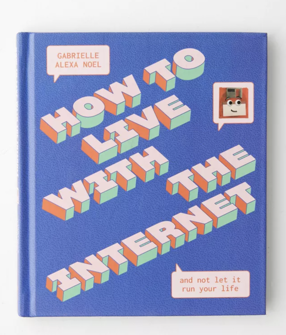 the cover of how to live with the internet and not let it run your life