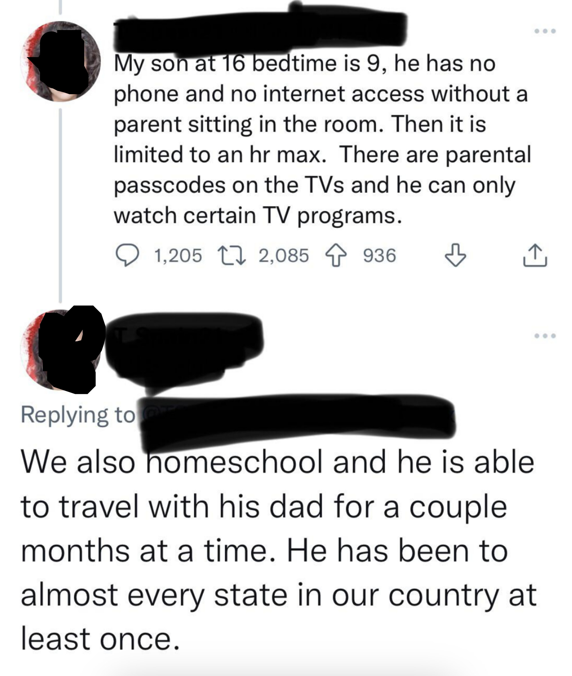 A parent says their 16-year-old child doesn&#x27;t have a phone and can only go on the internet with a parent present, and their TVs are programmed so he can only watch certain channels
