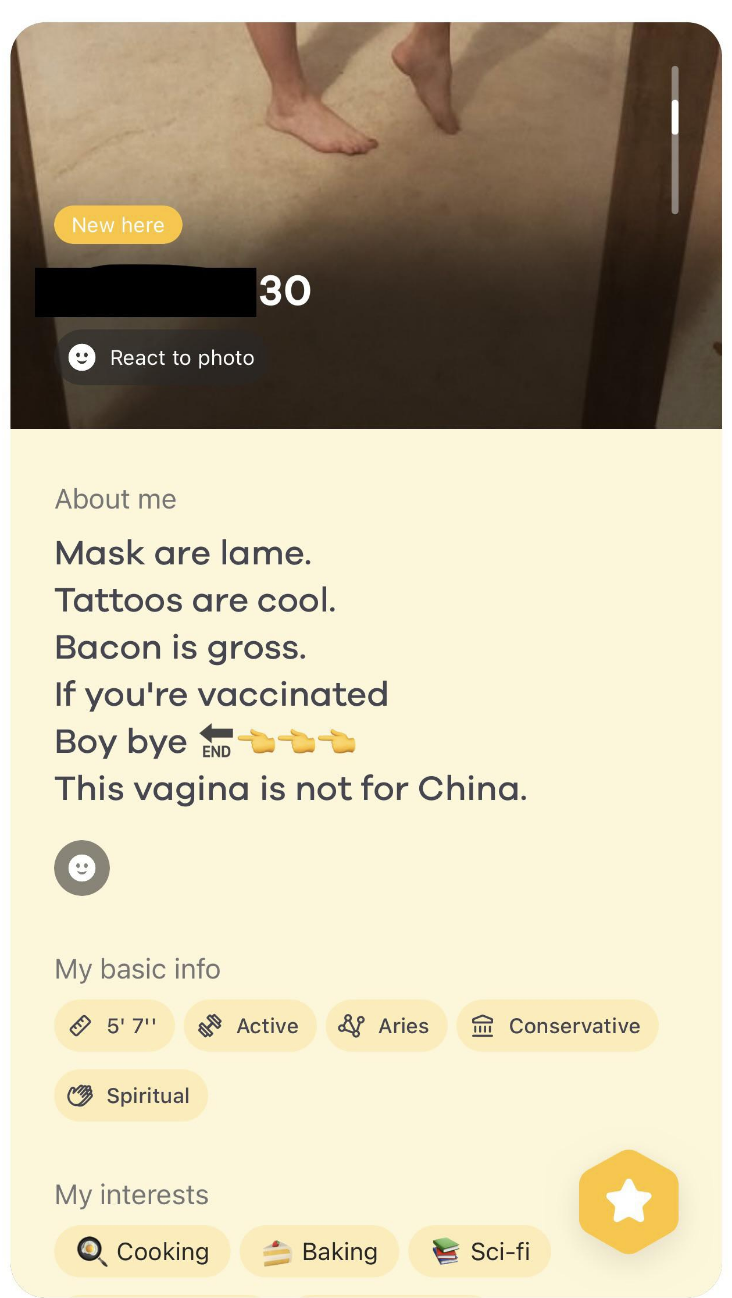 Masks are lame, tattoos are cool, bacon is gross, if you&#x27;re vaccinated boy bye, this vagina is not for China