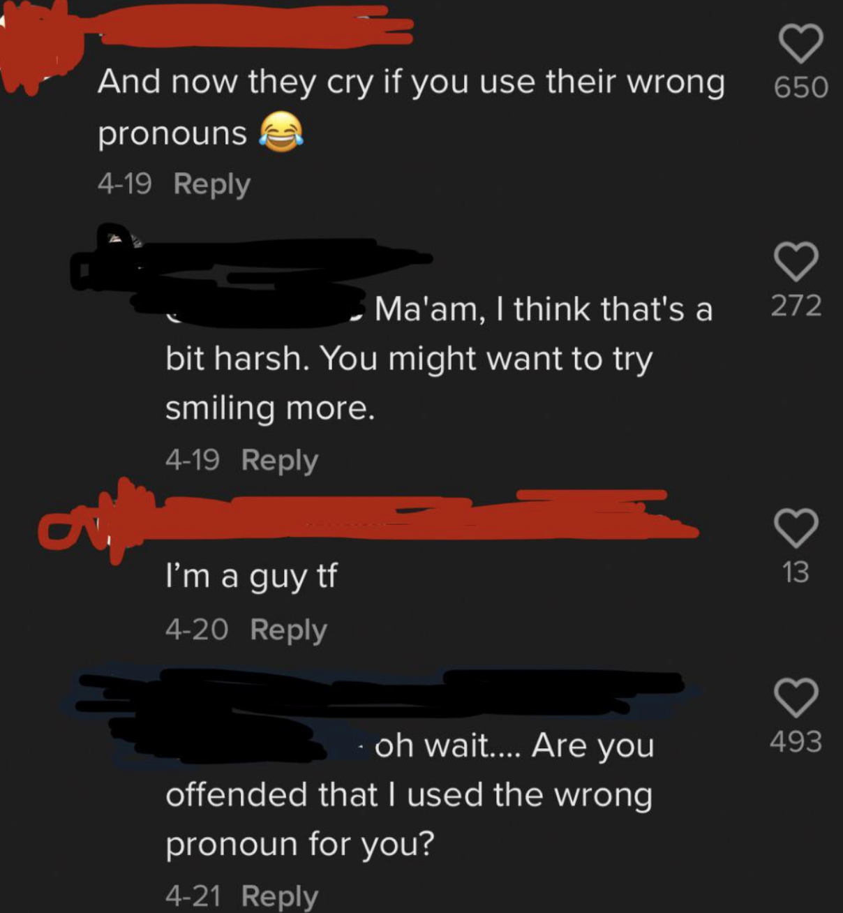 &quot;Are you offended that I used the wrong pronoun for you?&quot;