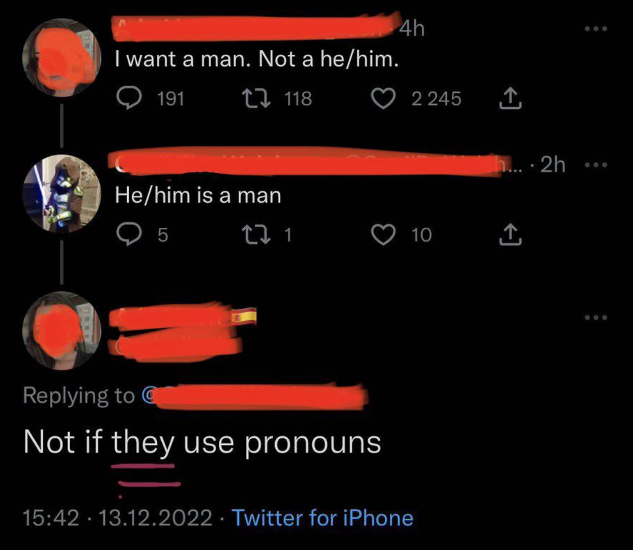 &quot;Not if they use pronouns&quot;