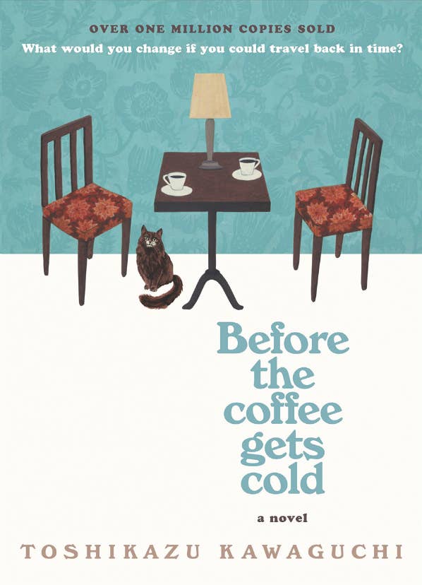 "Before the Coffee Gets Cold"
