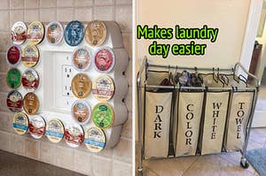 A K-cup organizer around an outlet mounted on a wall/A laundry bin with four sections labled: dark, color, white, towel