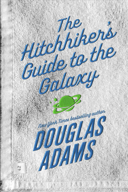 &quot;The Hitchhiker&#x27;s Guide to the Galaxy&quot;