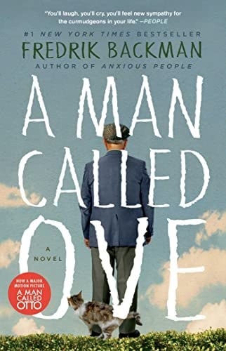 cover for &quot;A Man Called Ove&quot; which is a man facing away from us. a cat is at his feet and they stand on grass
