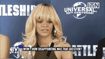 Rihanna says &quot;Wow, how disappointing was that question?&quot;