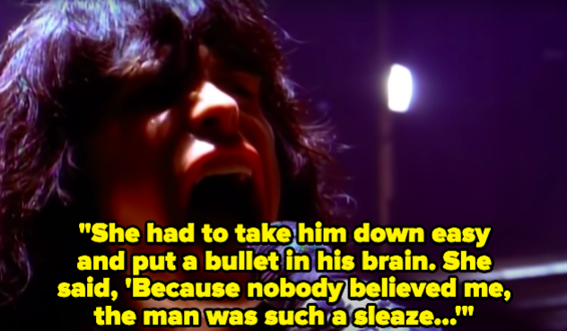 A man singing: &quot;She had to take him down easy and put a bullet in his brain. She said, &#x27;Because nobody believed me, the man was such a sleaze&quot;