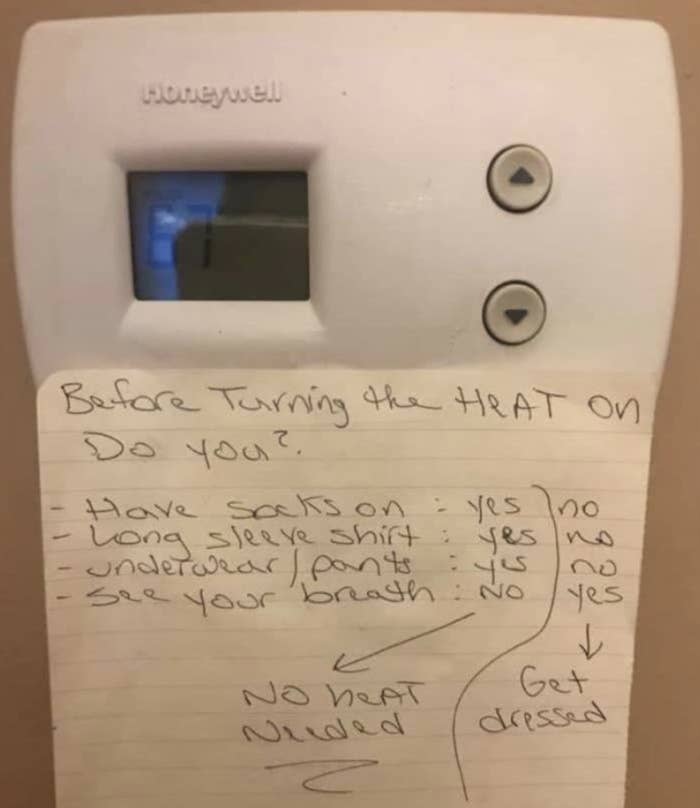 note taped to the heater saying no heat is needed if they are dressed and can&#x27;t see their breath
