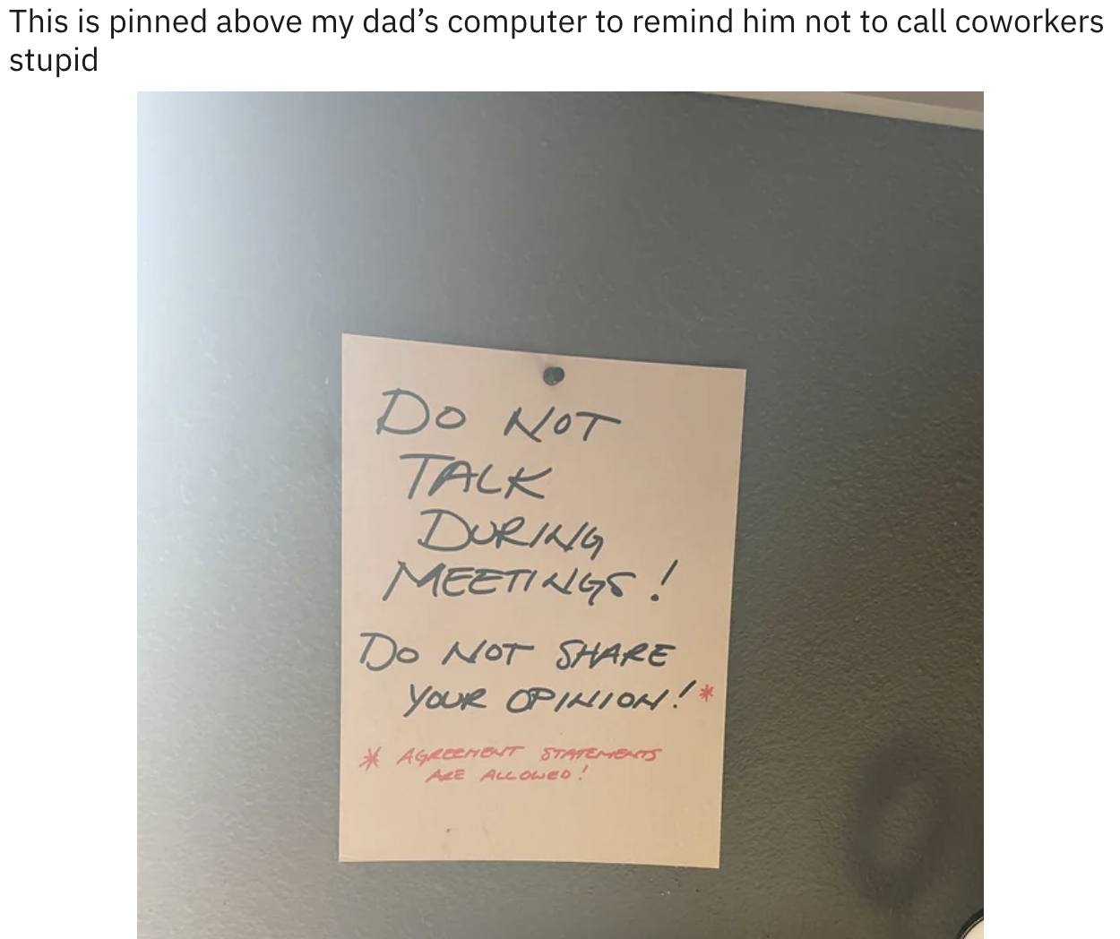 dad&#x27;s computer with a reminder note for himself to not talk during meetings unless he&#x27;s agreeing