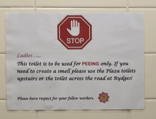&quot;This toilet is to be used for PEEING only.&quot;
