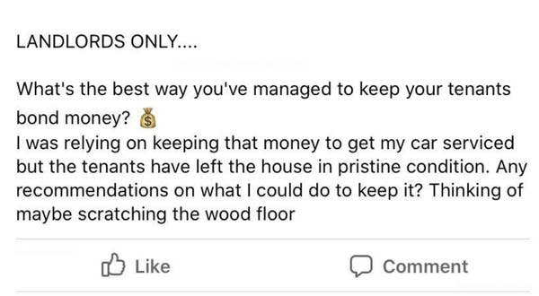 "What's the best way you've managed to keep your tenants bond money?"