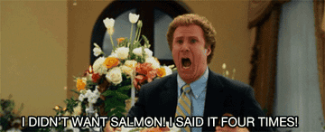 man screaming, i didn&#x27;t want salmon i said it four times!