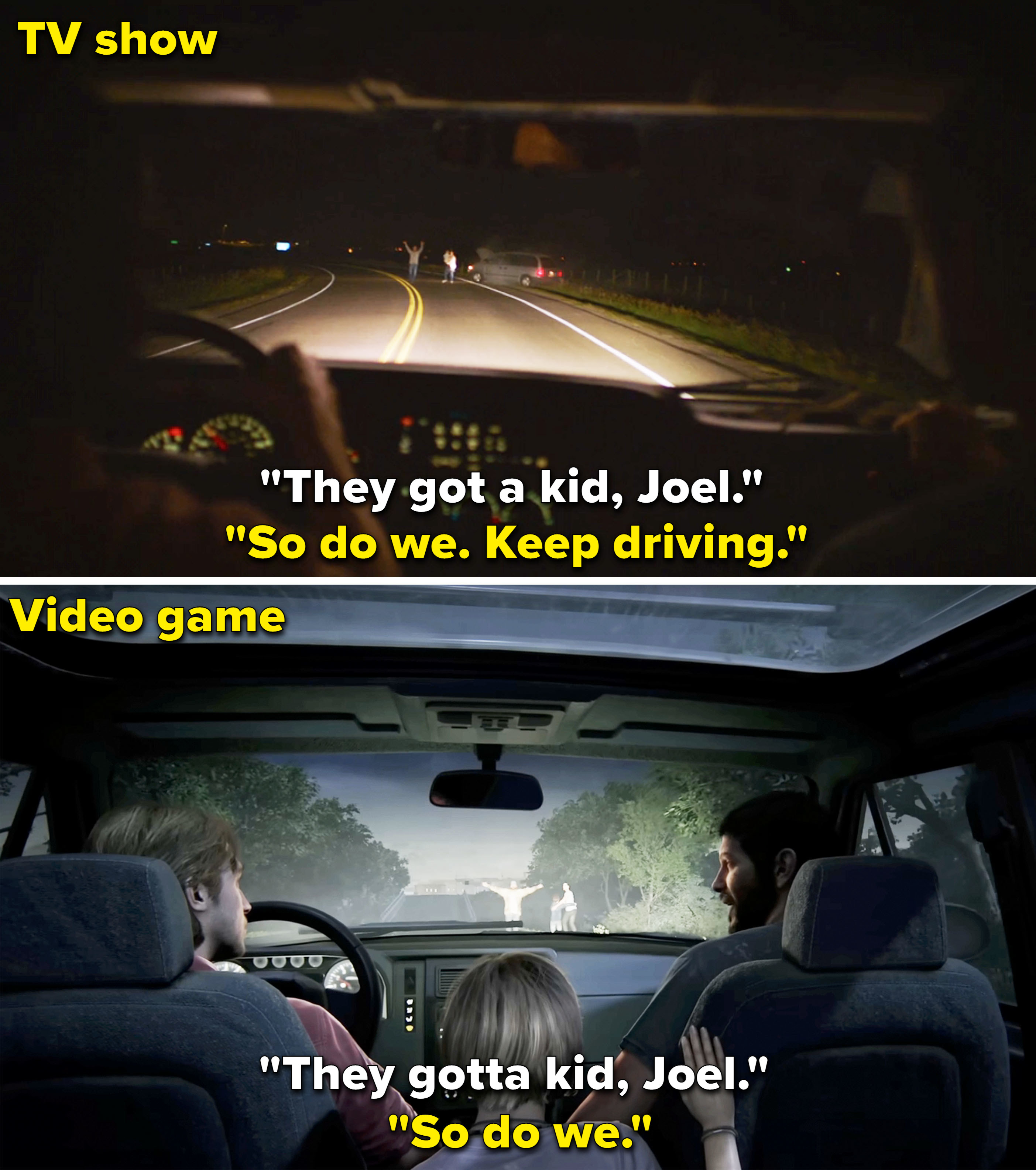 Joel telling Tommy to keep driving and not stop for a family with a child in the show vs game