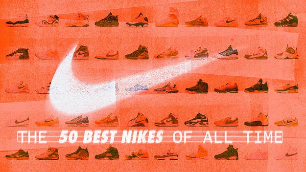 Complex breaks down the 50 best Nike sneakers of all time ranging from 1982's Air Force 1 to 2017's Zoom Fly and everything in between. Find the full list here.