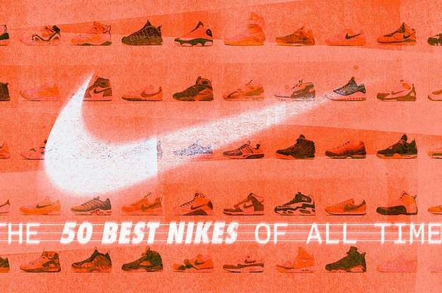 The 50 Best Nikes of All Time