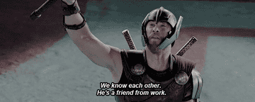 Thor saying &quot;We know each other, he&#x27;s a friend from work&quot;